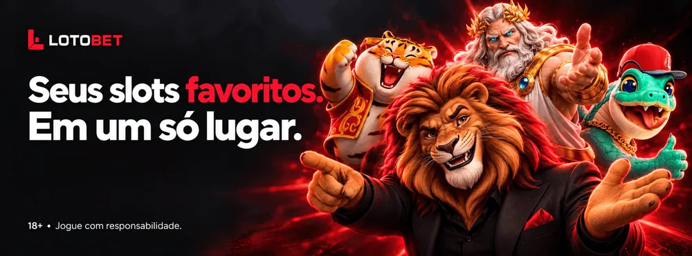 Banner da Lotobet com o leão mascote ao lado de personagens de slots e a frase «Seus slots favoritos. Em um só lugar.»